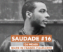 SAUDADE#16 : DJ MEHDI, MADE IN CHARLEROI